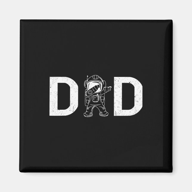 Astronaut Daddy Dad Outer Space Planet Fathers Day Magnet (Front)
