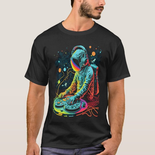 Astronaut DJ Playing Turntables in Space EDM cool  T-Shirt (Front)