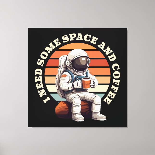 Astronaut Drinking Coffee Canvas Print (Front)