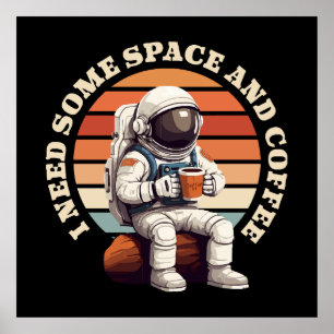 Astronaut Drinking Coffee Poster
