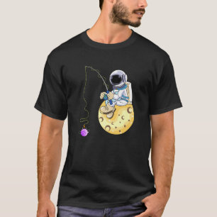 Astronaut Fishing Planets for Cheese T-Shirt