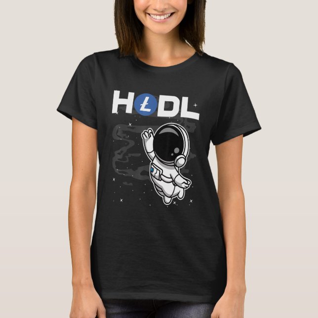 Astronaut Hodl Litecoin Ltc Coin To The Moon Crypt T-Shirt (Front)