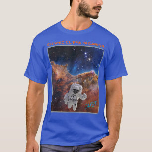 Astronaut in Cosmic Cliffs Webb Space Telescope JW T-Shirt