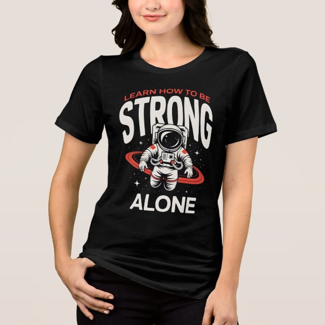 Astronaut in Space Exploring the Infinite Universe Tri-Blend Shirt (Front)