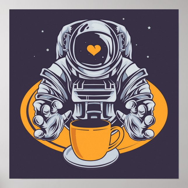 Astronaut Love Coffee Poster (Front)