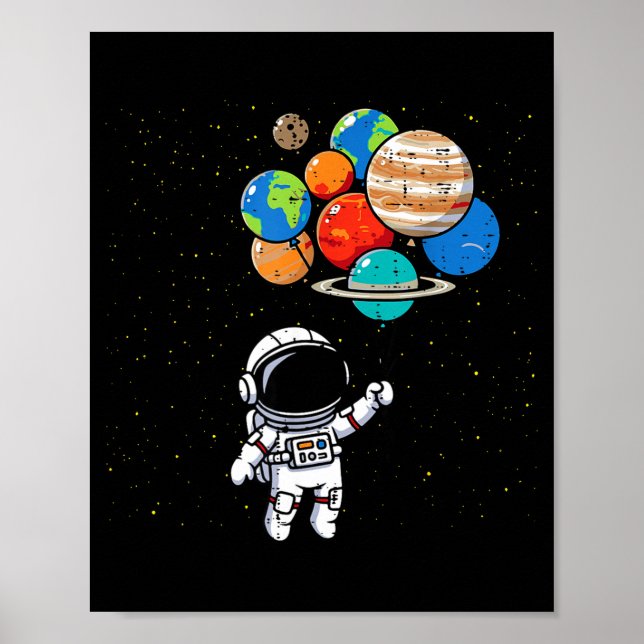 Astronaut Planet Balloons Cute Space Galaxy Boys G Poster (Front)