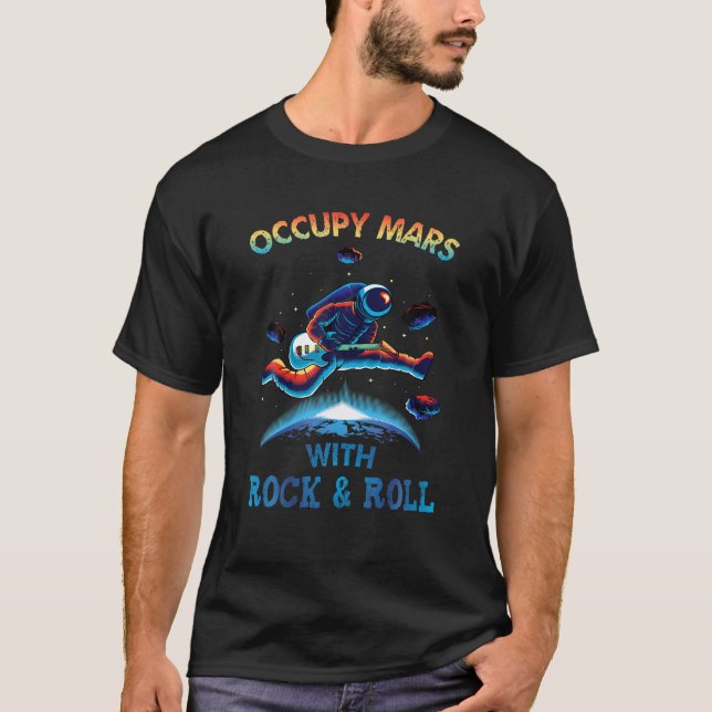 Astronaut Playing Electric Guitar In Space Occupy  T-Shirt (Front)