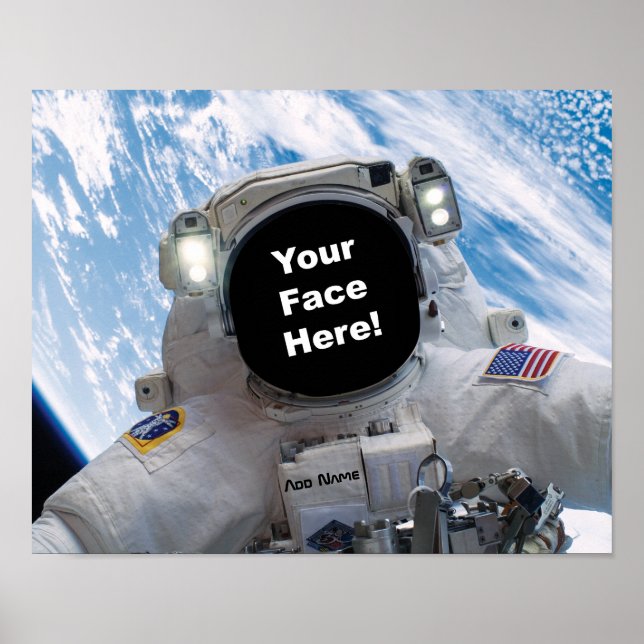 Astronaut Selfie - Add Your Face and Name Poster (Front)