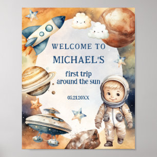 Astronaut Space First Trip Around The Sun Welcome Poster