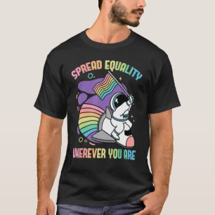 Astronaut   Spread Equality Wherever You Are   Rai T-Shirt