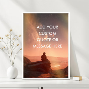 Astronaut Sunset -Create Your Own Motivational Poster
