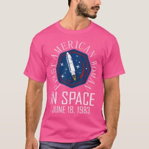 Astronauts Woman In Space Nerds Astronomy Space Sc T-Shirt