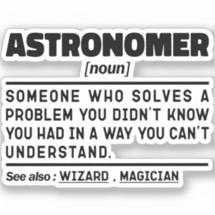 Astronomer Noun Definition Scientist Funny Sayings