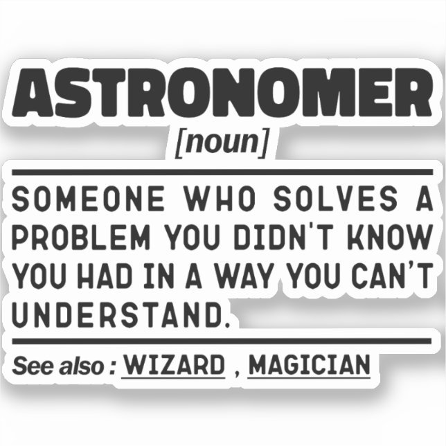 Astronomer Noun Definition Scientist Funny Sayings (Front)