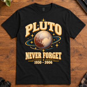 Astronomy Art Pluto Never Forget 1930 2006 Ring T-Shirt