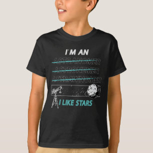 Astronomy I'm An I Like Stars Space Universe Moon T-Shirt
