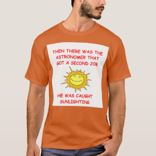 Astronomy Joke 18 T-Shirt