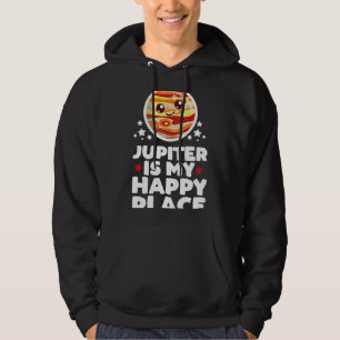 Astronomy Lover Jupiter is My Happy Place Kawaii P Hoodie