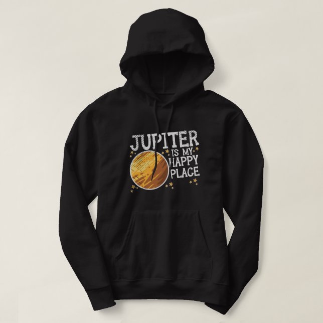 Astronomy Lover Jupiter Solar Space Travel Galaxy  Hoodie (Design Front)