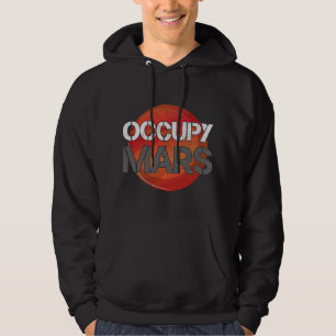 Astronomy Lover Occupy Mars Terraform Space Explor Hoodie