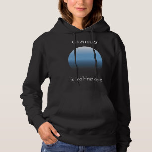 Astronomy Lover Uranus Is Leaking Gas Funny Astron Hoodie