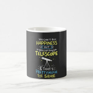 Astronomy -  You Can't Buy Happiness Coffee Mug