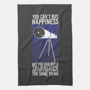 Astronomy -  You Can't Buy Happiness Tea Towel