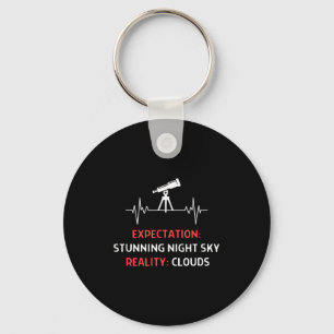 Astrophotography Quote Expectation Night Sky Cloud Key Ring