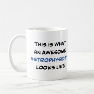 astrophysicist, awesome coffee mug