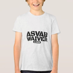 Asvab Waiver Alumni Military Veteran Funny Asvab W Tri-Blend Shirt