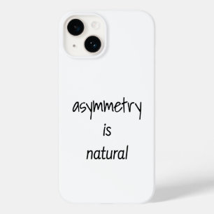 Asymmetry Is Natural iPhone Case