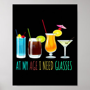 At Age Need Gles Funny Sarcasm Sarcastic Humour Poster