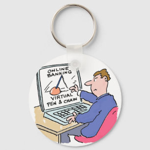 At Computer Online Banking Funny Cartoon Key Ring