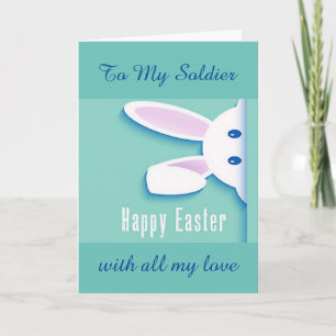 **AT EASTER** SENDING LOVE TO "MY SOLDIER" CARD