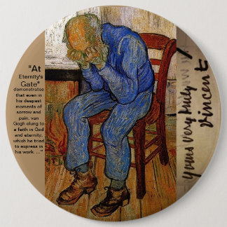 At Eternity's Gate by Van Gogh 6 Cm Round Badge