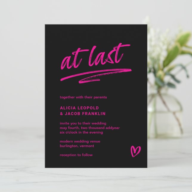 At Last Black Hot Pink Typography Modern Wedding Invitation (Standing Front)