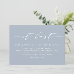At Last Dusty Blue Minimalist Script Wedding Invitation