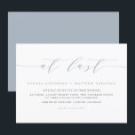 At Last Dusty Blue Minimalist Script Wedding Invitation<br><div class="desc">At last! Invite family and friends to your wedding with this customisable wedding invitation. It features the quote "At Last" in a minimalist script and classic typography for other details. Personalise this minimalist wedding invitation by adding your details. This dusty blue wedding invitation is perfect for any wedding season or...</div>