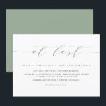 At Last Sage Green Minimalist Script Wedding Invitation<br><div class="desc">At last! Invite family and friends to your wedding with this customisable wedding invitation. It features the quote "At Last" in a minimalist script and classic typography for other details. Personalise this minimalist wedding invitation by adding your details. This sage green wedding invitation is perfect for any wedding season or...</div>