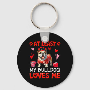At Least My Bulldog Loving Me Valentine's Single O Key Ring