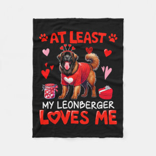At Least My Leonberger Loving Me Valentine's Singl Fleece Blanket