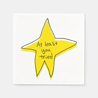At Least You Tried - Yellow Star Napkin