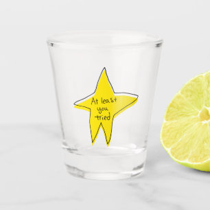 At Least You Tried - Yellow Star Shot Glass