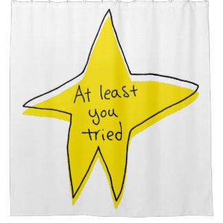At Least You Tried - Yellow Star Shower Curtain