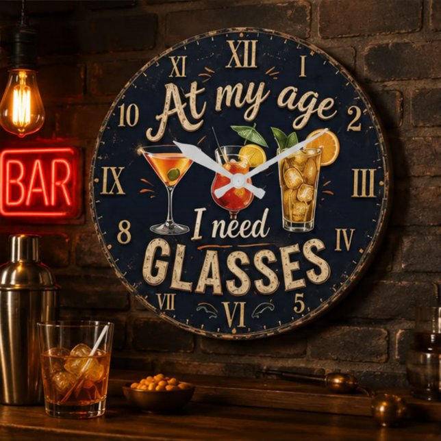 At My Age I Need Glasses Large Clock (Creator Uploaded)