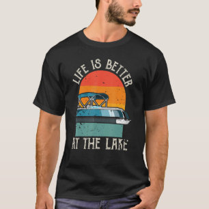 At The Lake Pontoon Boat Captain T-Shirt
