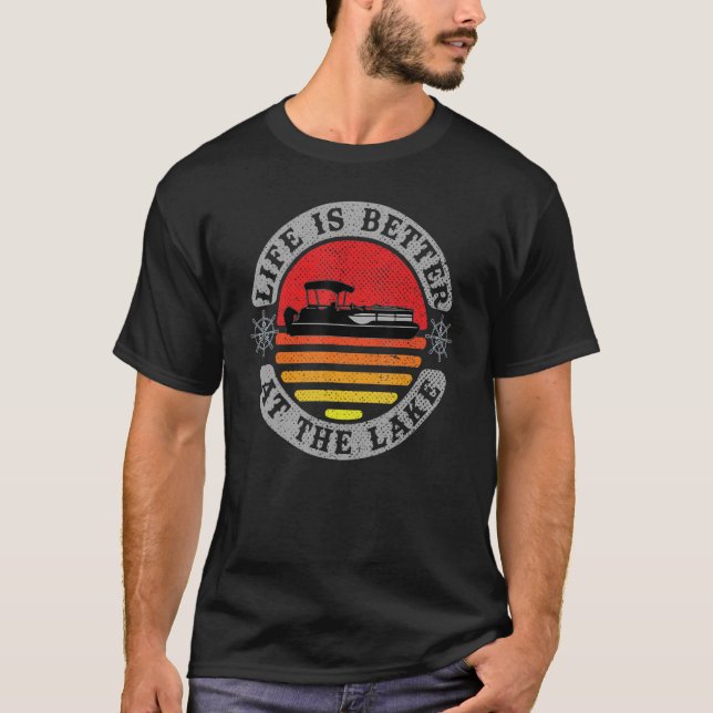 At The Lake Pontoon Captain Boating T-Shirt (Front)