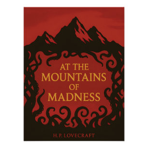 At the Mountains of Madness – A Tale from Beyond t Poster