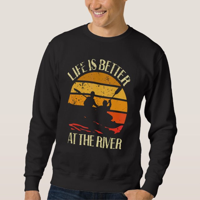at the river kayak sweatshirt (Front)