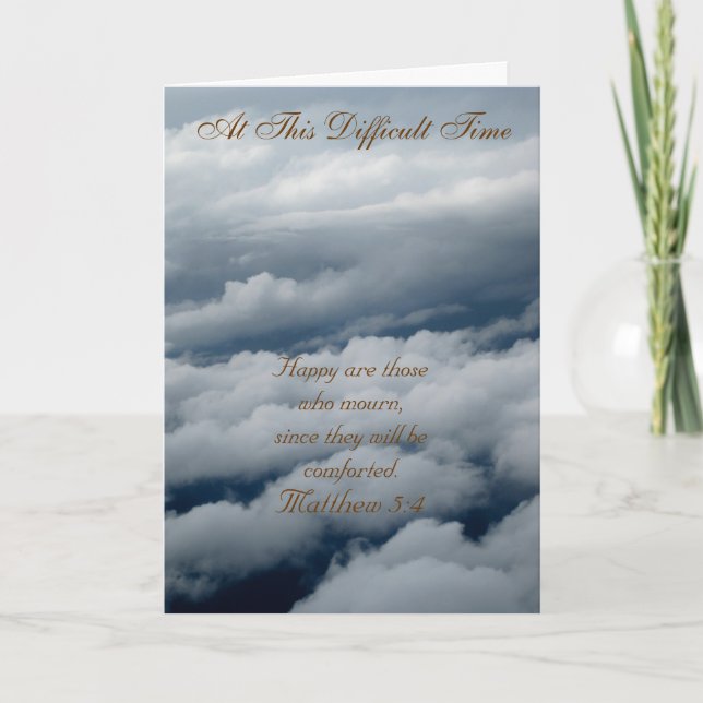 At This Difficult Time Greeting Card (Front)